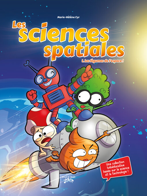 Title details for Les sciences spatiales by Marie-Hélène Cyr - Available